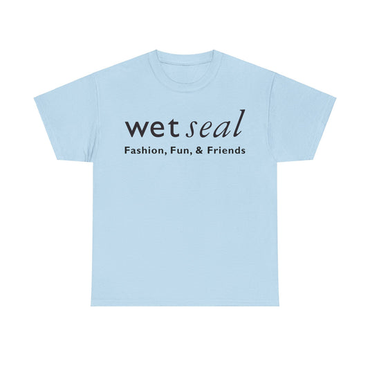 Wet Seal Retail Store Logo T-Shirt: “Fashion, Fun & Friends”