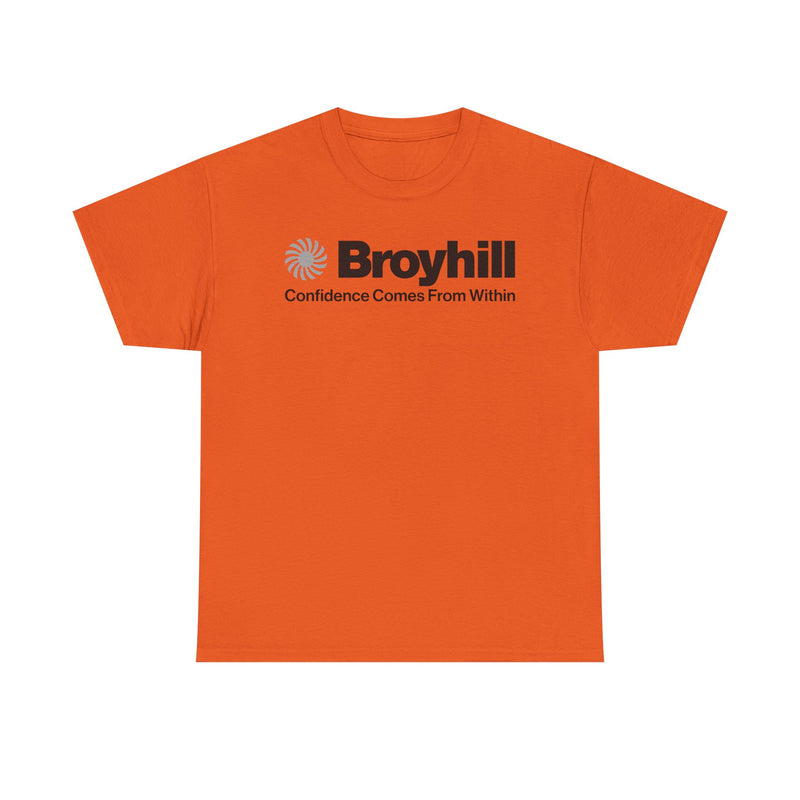 Load image into Gallery viewer, Broyhill T-Shirt Defunct Furniture Company Confidence Comes From Within Tee
