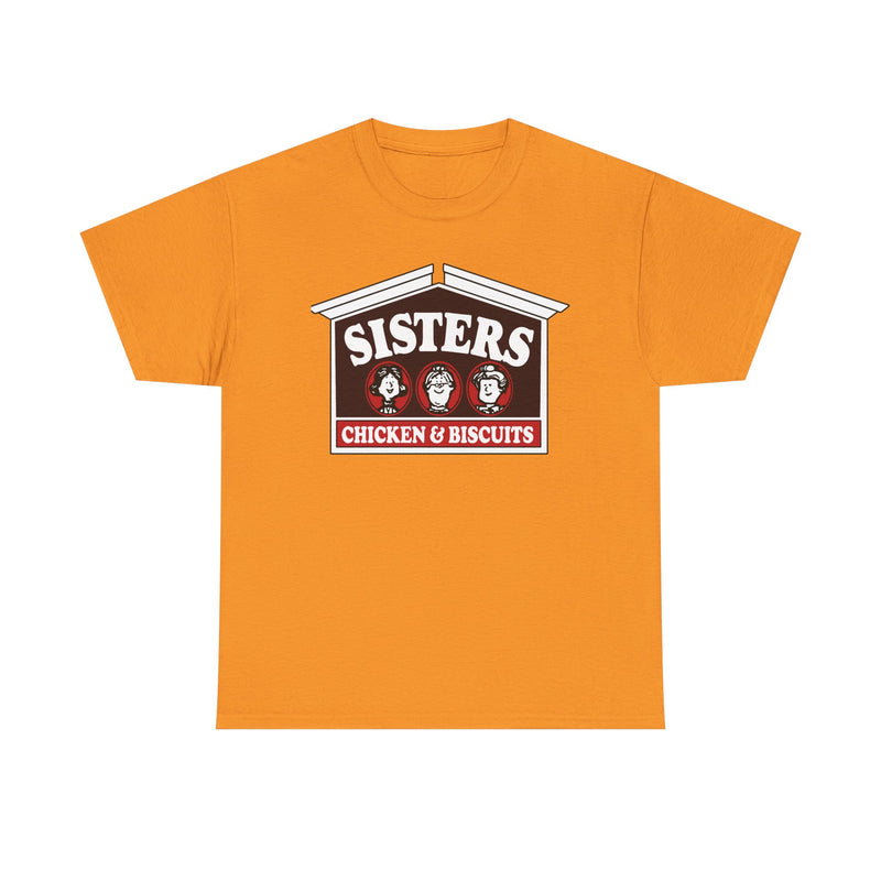 Load image into Gallery viewer, Sisters Chicken &amp; Biscuits T-Shirt - Fast Food Industry Defunct Tee
