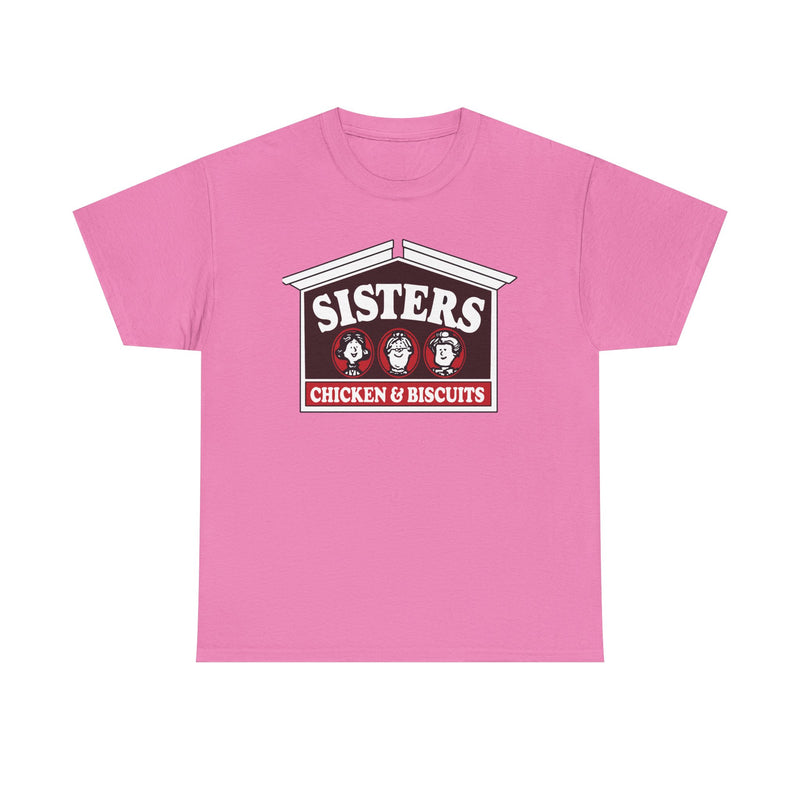 Load image into Gallery viewer, Sisters Chicken &amp; Biscuits T-Shirt - Fast Food Industry Defunct Tee
