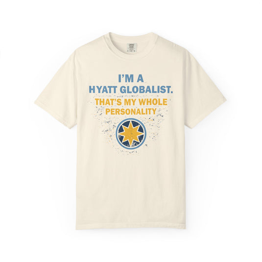 Hyatt Globalist Personality Credit Card Points Miles Travel T-shirt