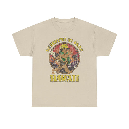 Menehune at Work Hawaii Nostalgic T-shirt