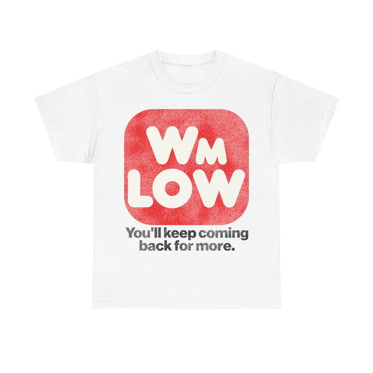 Wm Low Supermarket Grocery Store Retro Nostalgic T-shirt