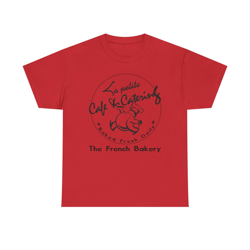 Load image into Gallery viewer, La Petite Cafe &amp; Catering French Bakery Vintage Logo Classic Food T-Shirt
