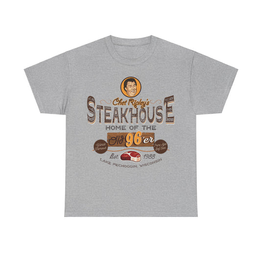 Chet Ripleys Steakhouse Restaurant T-shirt