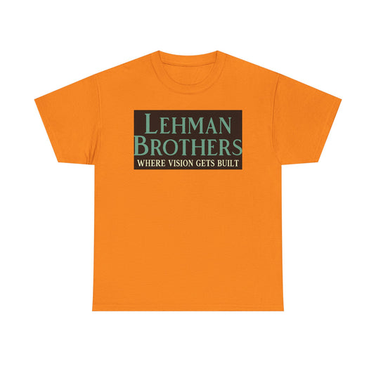 Lehman Brothers Where Vision Gets Built Historic Wall Street Bank Tee New York T-Shirt