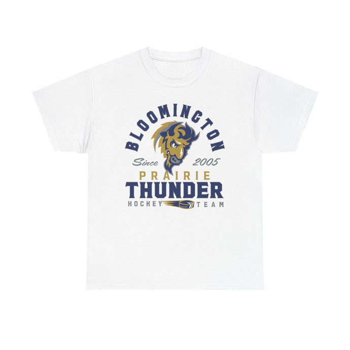Bloomington Prairie Thunder Est 2005 Illinois Hockey Team T-shirt