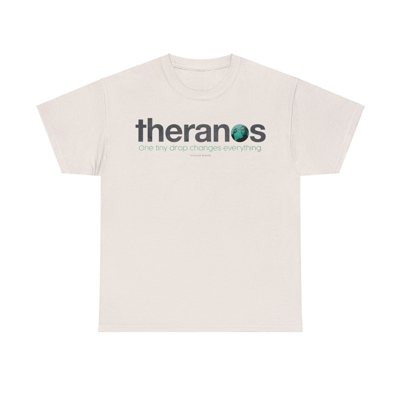 Load image into Gallery viewer, Theranos One Tiny Drop Changes Everything Elizabeth Holmes Logo T-shirt
