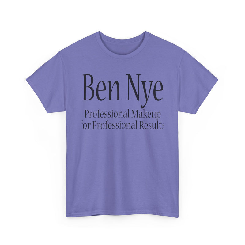 Load image into Gallery viewer, Ben Nye T-Shirt Defunct Professional Makeup Brand For Professional Results Tee
