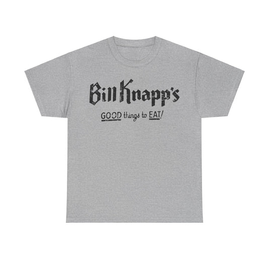 Bill Knapps Good Things to Eat Restaurant T-shirt