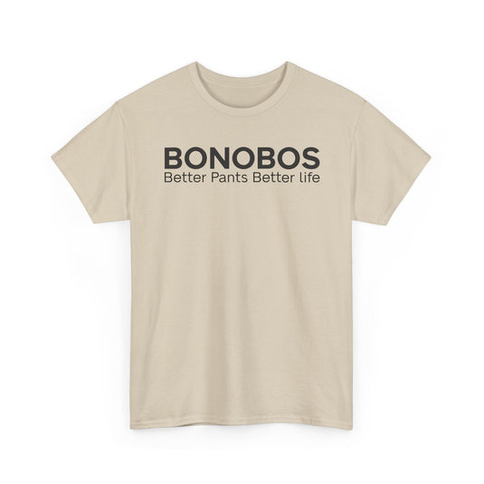 Bonobos T-Shirt Defunct Men's Clothing Brand Better Pants Better Life Tee