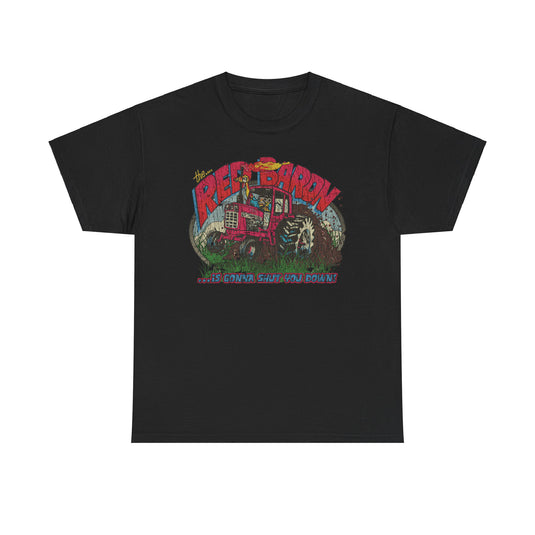 The Red Baron Monster Tractor 1981 Equipment Manufacturing T-shirt