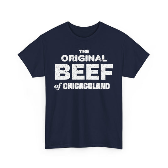 The Original Beef of Chicagoland The Bear Restaurant Illinois T-shirt