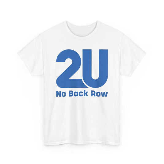 2U No Back Row T-Shirt Defunct Online Education Company Logo Tee Tech Startup
