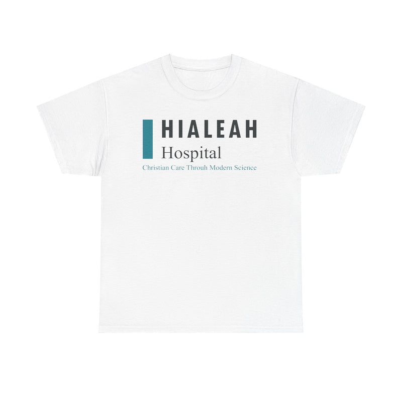 Load image into Gallery viewer, Hialeah Hospital Defunct Logo Christian Care Through Modern Science T-Shirt Medical Tee
