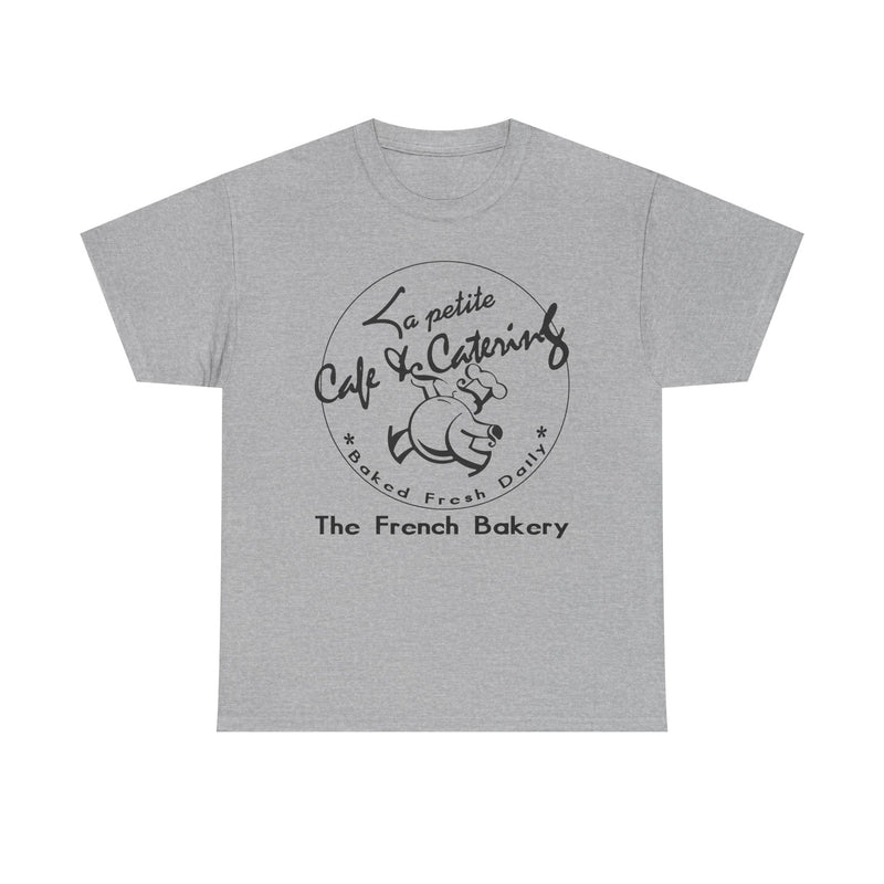 Load image into Gallery viewer, La Petite Cafe &amp; Catering French Bakery Vintage Logo Classic Food T-Shirt
