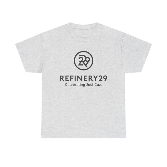 Refinery29 Celebrating Just Cuz T-Shirt Media Brand Logo Tee