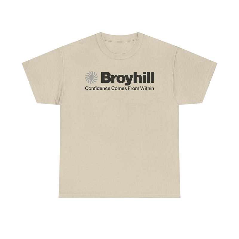 Load image into Gallery viewer, Broyhill T-Shirt Defunct Furniture Company Confidence Comes From Within Tee
