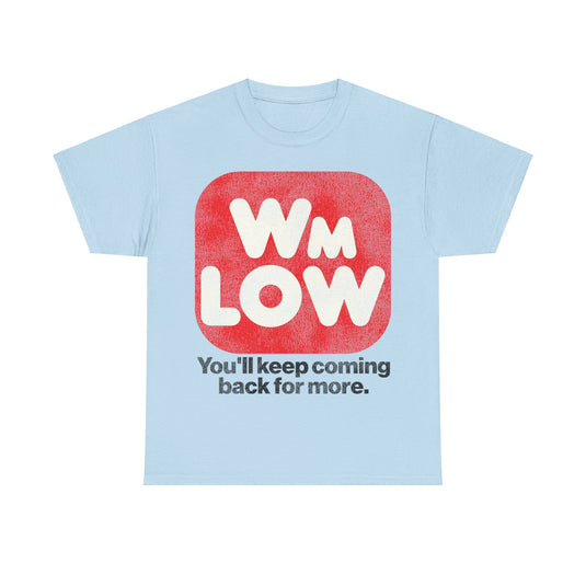 Wm Low Supermarket Grocery Store Retro Nostalgic T-shirt