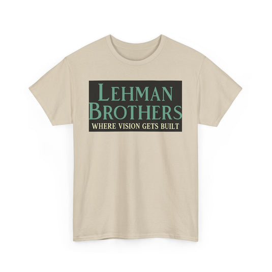 Lehman Brothers Where Vision Gets Built Historic Wall Street Bank Tee New York T-Shirt