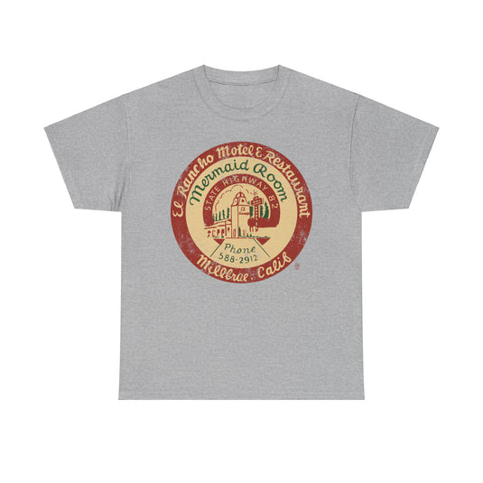 El Rancho Motel and Restaurant 1948 Millbrae California Restaurant T-shirt