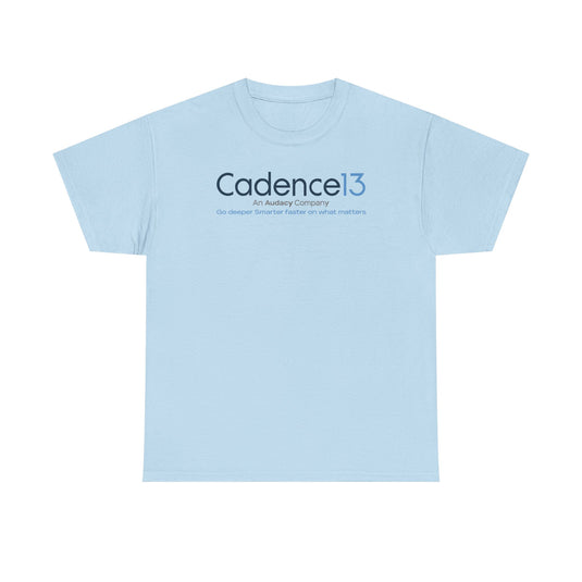 Cadence13 T-Shirt Defunct Audacy Podcast Company Go Deeper Smarter Faster TeeRetry