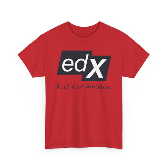EdX T-Shirt Defunct Online Education Platform Fuel Your Ambition Learning Tee