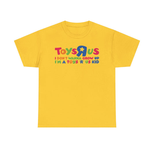 Toys R Us I Don't Wanna Grow Up Colorful Star Logo Toy Store T-shirt