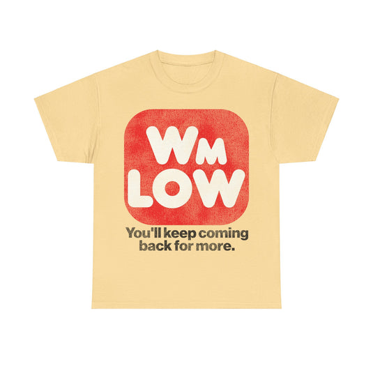 Wm Low Supermarket Grocery Store Retro Nostalgic T-shirt