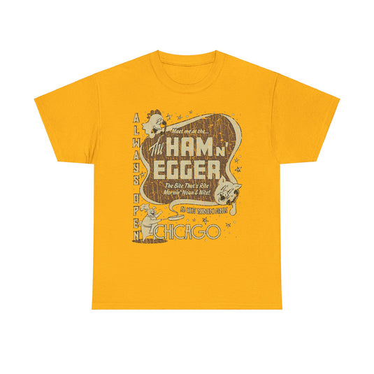 Ham n Egger Chicago Illinois Restaurant T-shirt