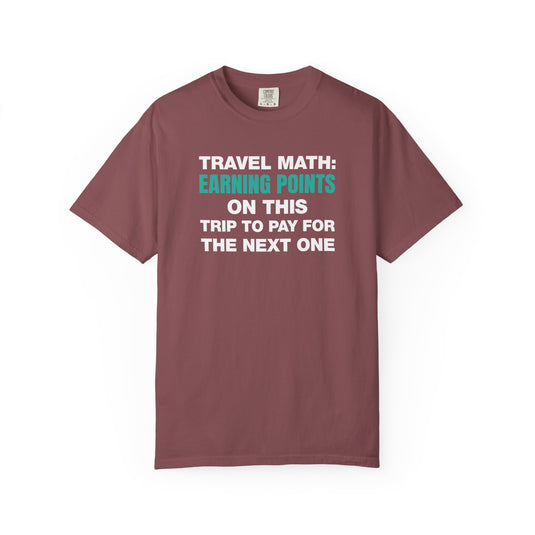 Travel Math Earning Points Credit Card Miles Travel Teal T-shirt