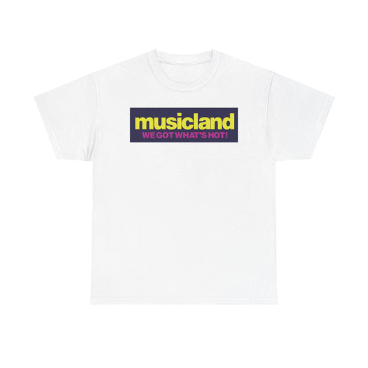 Musicland We Got What's Hot Music Store Nostalgic T-shirt