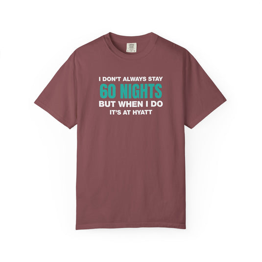 Hyatt 60 Nights Credit Card Points Miles Travel Teal T-shirt