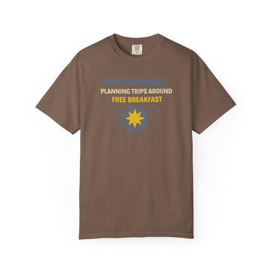 Hyatt Globalist Free Breakfast Credit Card Points Miles T-shirt