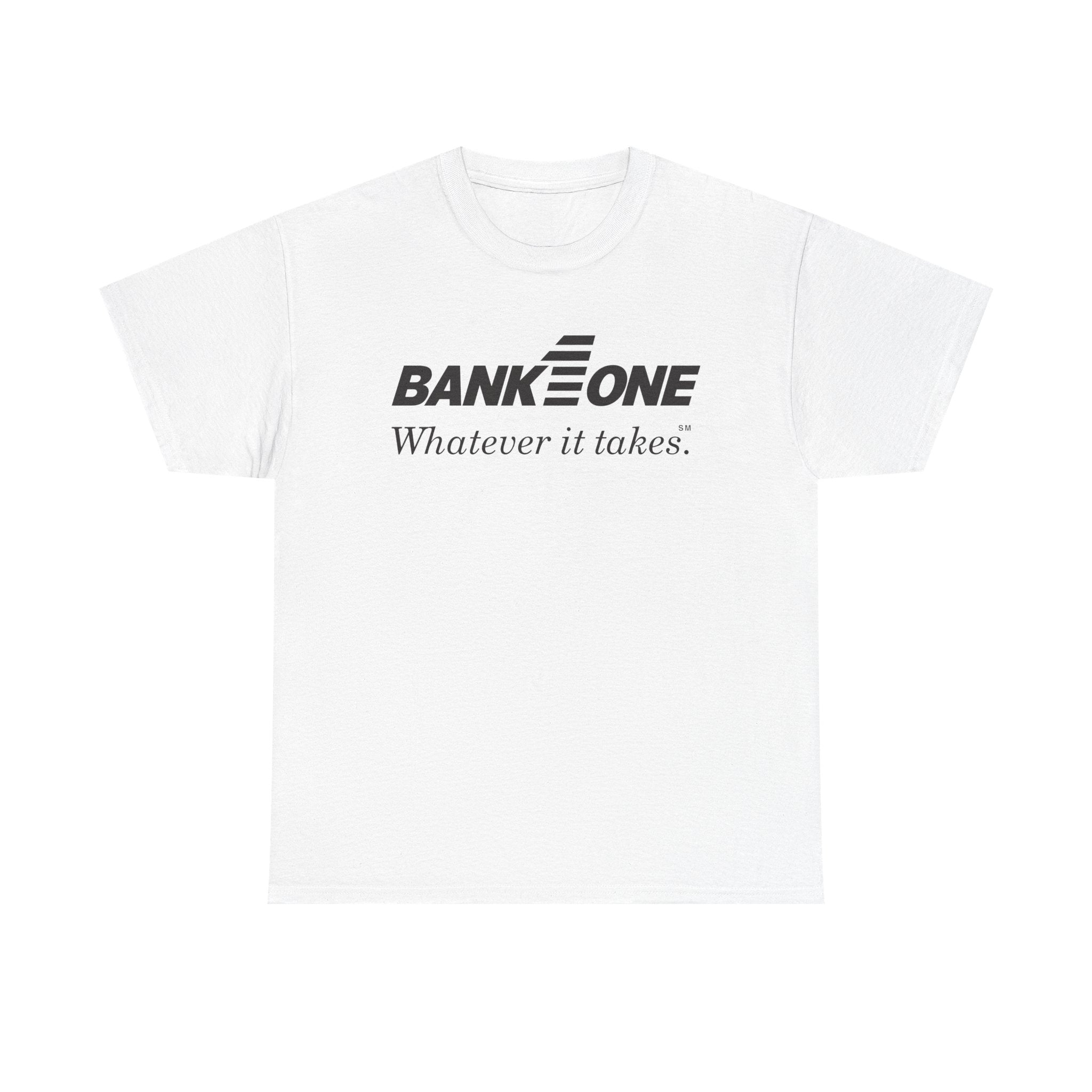 Bank One T-Shirt - Whatever It Takes - Banking Logo - Defunct Financia ...